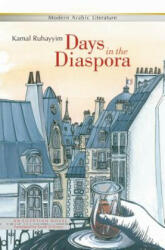 Days in the Diaspora - Kamal Ruhayyim (ISBN: 9789774165375)