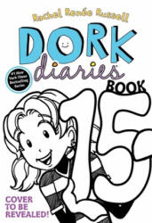 Dork Diaries 15, Volume 15: Tales from a Not-So-Posh Paris Adventure (ISBN: 9781534480483)
