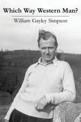 Which Way Western Man (ISBN: 9781733648134)