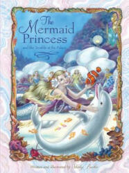 The Mermaid Princess and the Trouble at the Palace - Shirley Barber (ISBN: 9781925386639)