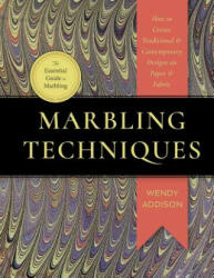 Marbling Techniques - Wendy Addison Medeiros (ISBN: 9781635618242)