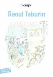 Raoul Taburin - Jean-Jacques Sempé, Jean-Jacques Sempé (ISBN: 9782070625796)