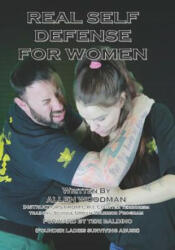 Real Self Defense for Women - Allen Woodman, John Gill, Angie Linton (ISBN: 9781090161253)