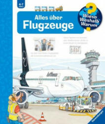 Wieso? Weshalb? Warum? Alles über Flugzeuge (Band 20) - Andrea Erne, Wolfgang Metzger (ISBN: 9783473329571)