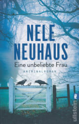 Eine unbeliebte Frau - Nele Neuhaus (ISBN: 9783548291772)