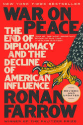 War on Peace - Ronan Farrow (ISBN: 9780393356908)