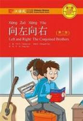 Left and Right: the Conjoined Brothers - Chinese Breeze Graded Reader Level 1: 300 Words Level (ISBN: 9787301291627)
