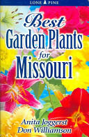 Best Garden Plants for Missouri (ISBN: 9789768200129)