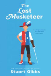 The Last Musketeer - Stuart Gibbs (ISBN: 9780062852151)