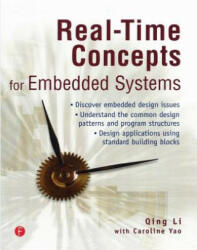 Real-Time Concepts for Embedded Systems - Qing Li (ISBN: 9781578201242)