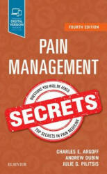 Pain Management Secrets - Argoff, Charles E. , MD, Andrew Dubin, Julie Pilitsis (ISBN: 9780323277914)