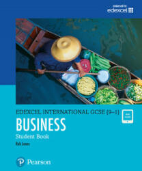 Pearson Edexcel International GCSE (9-1) Business Student Book - Rob Jones (ISBN: 9780435188634)