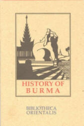 History Of Burma - Arthur P. Phayre (ISBN: 9789748299006)