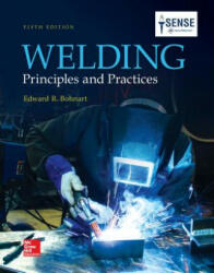 Welding: Principles and Practices - Edward Bohnart (ISBN: 9780073373867)