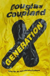 Generation X - Tales for an Accelerated Culture (ISBN: 9780349142593)