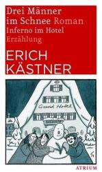 Drei Männer im Schnee. Inferno im Hotel (ISBN: 9783038820161)