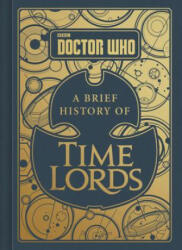 Doctor Who: A Brief History of Time Lords - Steve Tribe (ISBN: 9780062666864)
