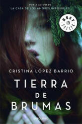 Tierra de brumas / Land of Fog - Cristina López Barrio (ISBN: 9788466334983)