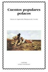 Cuentos populares polacos - Agnieszka Matyjaszczyk Grenda (ISBN: 9788437629834)