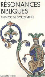 Resonances Bibliques - Annick Souzenelle (ISBN: 9782226172877)