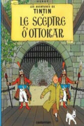Les Aventures de Tintin. Le sceptre d'Ottokar - Hergé (ISBN: 9782203001848)