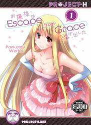 Escape From Grace Volume 1 (Hentai Manga) - Ponkotsu-Works (ISBN: 9781624591266)