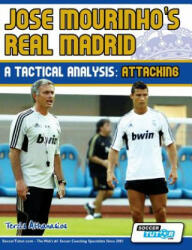 Jose Mourinho's Real Madrid - A Tactical Analysis - Terzis Athanasios (ISBN: 9780956675279)