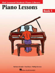 Piano Lessons Book 5: Hal Leonard Student Piano Library - Barbara Kreader, Fred Kern, Phillip Keveren (ISBN: 9780793592869)