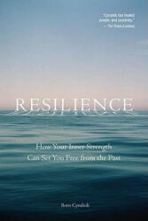 Resilience - Boris Cyrulnik, David Macey (ISBN: 9781585428502)