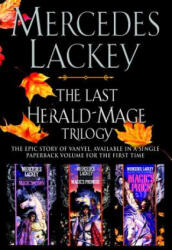 The Last Herald-Mage Trilogy - Mercedes Lackey (ISBN: 9780756411381)