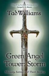 To Green Angel Tower: Storm (ISBN: 9781473642133)