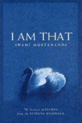I Am That - Swami Muktananda (ISBN: 9781930939103)