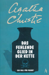 Das fehlende Glied in der Kette - Agatha Christie, Nina Schindler (ISBN: 9783455650525)