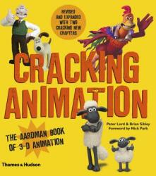 Cracking Animation - Peter Lord, Brian Sibley (ISBN: 9780500291993)