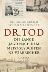 Dr. Tod - Nicholas Kulish, Souad Mekhennet, Rita Seuß (ISBN: 9783406672613)