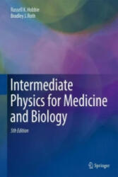 Intermediate Physics for Medicine and Biology - Russell K. Hobbie, Bradley J. Roth (ISBN: 9783319126814)