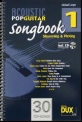 Acoustic Pop Guitar Songbook, m. Audio-CD. Vol. 1 - Michael Langer (ISBN: 9783868490107)