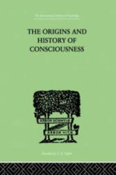 Origins And History Of Consciousness - Erich Neumann (ISBN: 9780415209441)