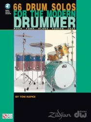 66 DRUM SOLOS FOR THE MODERN DRUMMER - Tom Hapke (ISBN: 9781575604183)