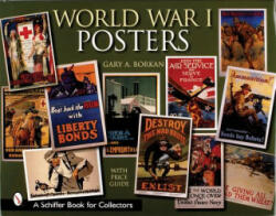 World War I Posters - Gary Borkan (ISBN: 9780764315169)