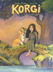 Korgi Book 1: Sprouting Wings! - Christian Slade (ISBN: 9781891830907)