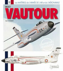 Le Vautour - Alain Crosnier (ISBN: 9782352502074)