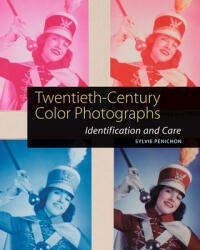 Twentieth-Century Color Photographs - Sylvie Penichon (ISBN: 9781606061565)