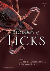 Biology of Ticks Volume 1 - Daniel E. Sonenshine, R. Michael Roe (ISBN: 9780199744053)