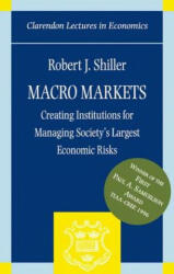 Macro Markets - Robert J. Shiller (ISBN: 9780198294184)