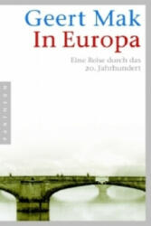 In Europa - Geert Mak (ISBN: 9783570550182)