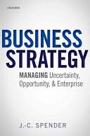 Business Strategy - J. C. Spender (ISBN: 9780198746522)