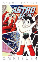 Astro Boy Omnibus Volume 4 - Osamu Tezuka (ISBN: 9781616559564)