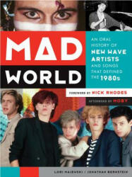 Mad World - Lori Majewski, Jonathan Bernstein (ISBN: 9781419710971)