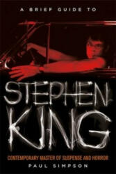 Brief Guide to Stephen King (ISBN: 9781472110602)